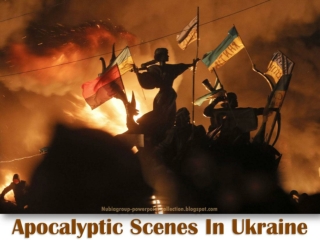 2014 Apocalyptic Scenes In Ukraine