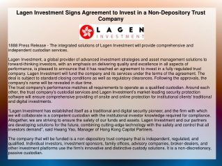 Lagen Investment Signs Agreement to Invest in a Non-Depository Trust Company