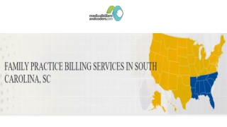 FAMILY PRACTICE BILLING SERVICES IN SOUTH CAROLINA, SC