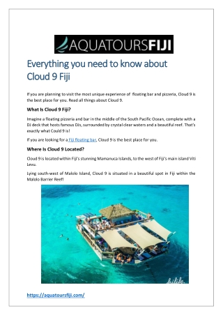 Everything you need to know about Cloud 9 Fiji
