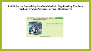 Life Sciences Consulting Services Market – Demand for RWE, PV, HEOR