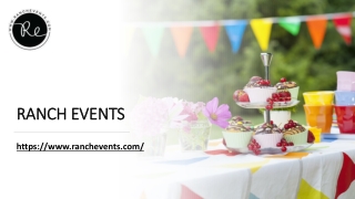 Best Venues for Perfect Setting ( Ranch Events )