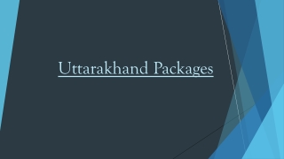 Discover the Best Rates on Tour Packages to Uttarakhand