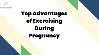 Top Advantages of Exercising During Pregnancy