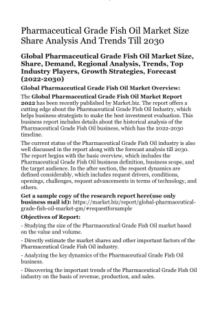 Pharmaceutical Grade Fish Oil Market Size Share Analysis And Trends Till 2030