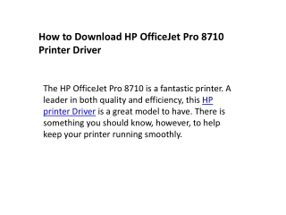 Download HP OfficeJet Pro 8710 Printer Driver ppt