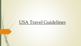 Get the Most Recent Information on USA Travel Restrictions