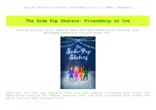 [epub]$$ The Soda Pop Skaters Friendship on Ice [[] [READ] [DOWNLOAD]]