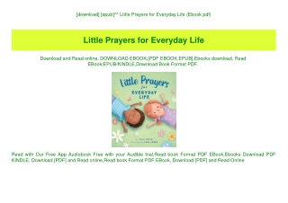 [download] [epub]^^ Little Prayers for Everyday Life (Ebook pdf)