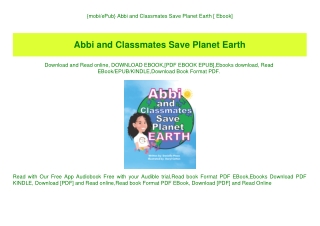 {mobiePub} Abbi and Classmates Save Planet Earth [ Ebook]