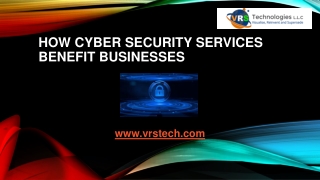 How Cyber Security Services Benefit Businesses