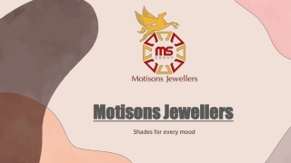 Motisons Jewellers -Shades for every mood
