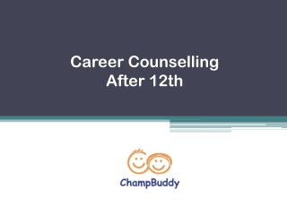 Career Counselling After 12th - ChampBuddy