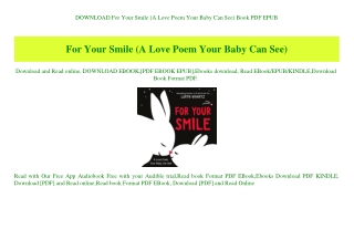 DOWNLOAD For Your Smile (A Love Poem Your Baby Can See) Book PDF EPUB