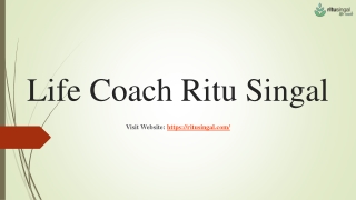 Life Coach Ritu Singal- Youth Counselling Services