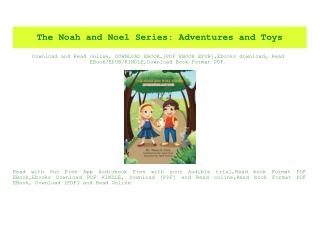 PDF) The Noah and Noel Series Adventures and Toys (READ PDF EBOOK)