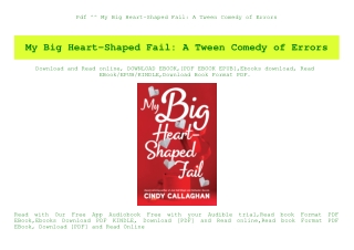 Pdf ^^ My Big Heart-Shaped Fail A Tween Comedy of Errors (DOWNLOAD E.B.O.O.K.^)
