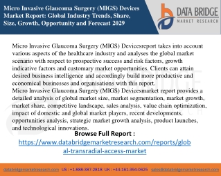 Micro Invasive Glaucoma Surgery (MIGS) Devices Market