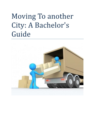 Moving To another City: A Bachelor's Guide