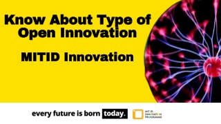Type of Open Innovation - MIT ID Innovation
