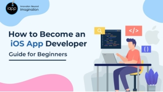 How to Become an iOS App Developer - Guide for Beginners