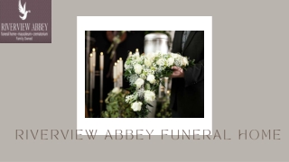 Riverview Abbey Funeral Home