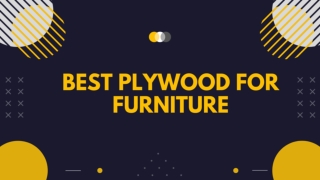 Best Plywood For Furniture