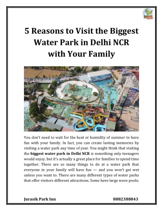 5 Reasons to Visit the Biggest Water Park in Delhi NCR with Your Family