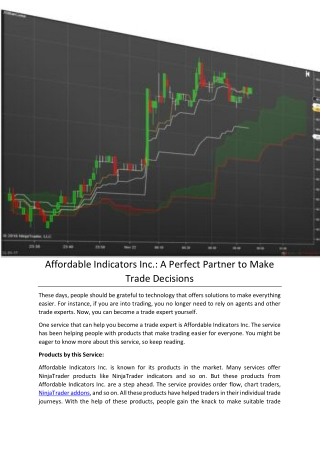 Affordable Indicators Inc.: A Perfect Partner to Make Trade Decisions