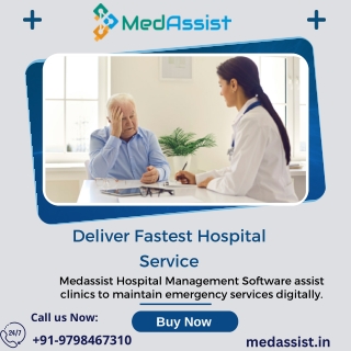 Medassist HIS For Advanced Medical Care Services
