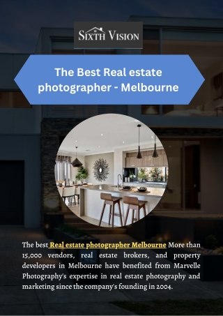 The Best Real estate photographer - Melbourne