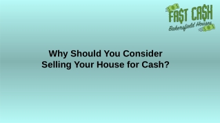 Why Should You Consider Selling Your House for Cash .pptx.pdf (pdf.io)