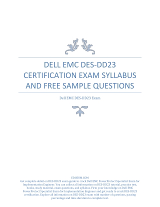 Dell EMC DES-DD23 Certification Exam Syllabus and Free Sample Questions