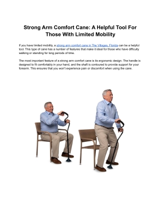 Strong Arm Comfort Cane: A Helpful Tool For Those With Limited Mobility