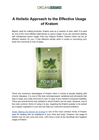 A Holistic Approach to the Effective Usage of Kratom