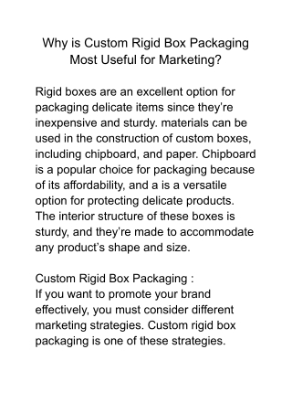 Why is Custom Rigid Box Packaging Most Useful for Marketing