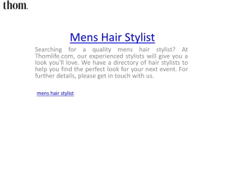 Mens Hair Stylist  Thomlife.com