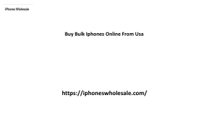 Buy Bulk Iphones Online From Usa Iphoneswholesale.com,,,