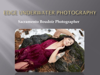 Sacramento Boudoir Photography