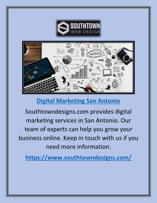 Digital Marketing San Antonio | Southtowndesigns.com