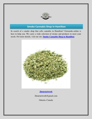 Smoke Cannabis Shop In Hamilton  Gotsmoke.online