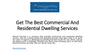 Get The Best CoGet The Best Commercialmmercial And Residential Dwelling Services