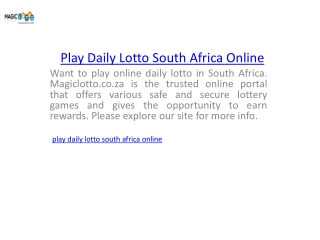 Play Daily Lotto South Africa Online  Magiclotto.co.za