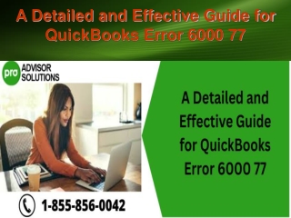 A Detailed and Effective Guide for QuickBooks Error 6000 77