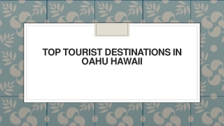 Top Tourist Destinations in Oahu Hawaii