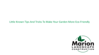 Get Good Landscape Services for your place through Marionlandscaping