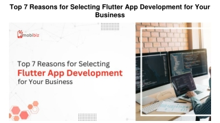 Top 7 Reasons for Selecting Flutter App Development for Your Business