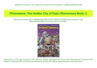 {EBOOK} Phenomena The Golden City of Eyes (Phenomena Book 1) [[READ] [DOWNLOAD]]