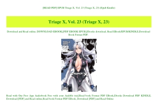 [READ PDF] EPUB Triage X  Vol. 23 (Triage X  23) (Epub Kindle)