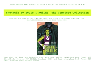 [PDF] DOWNLOAD READ She-Hulk By Soule & Pulido The Complete Collection [R.A.R]